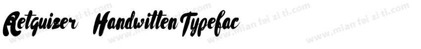 Retquizer   Handwitten Typeface字体转换